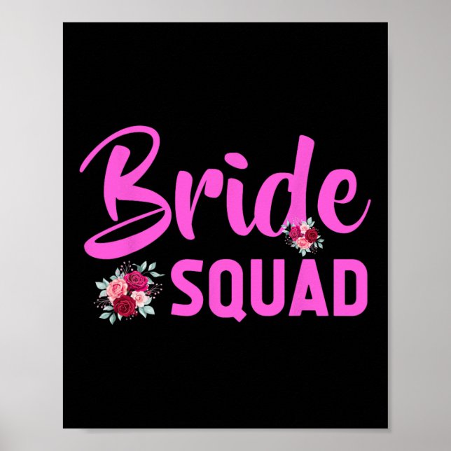 Bride Squad Design - Team Bride  Poster (Front)