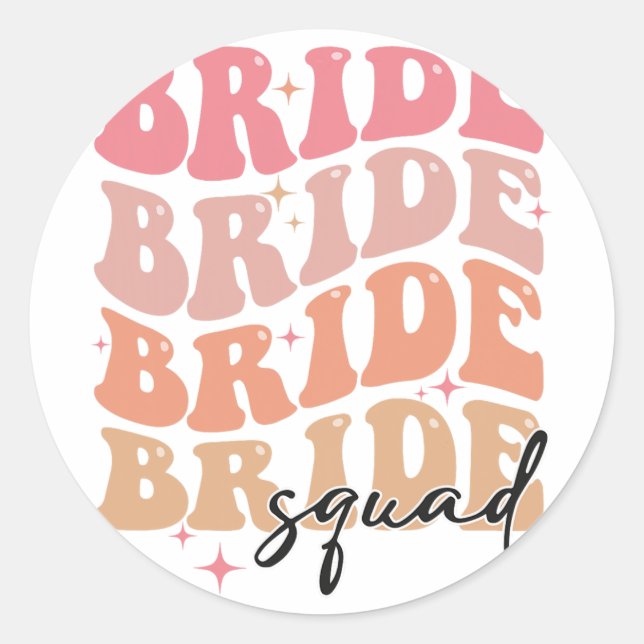 Bride Squad Groovy Theme Bridal Shower Bachelorett Classic Round Sticker (Front)