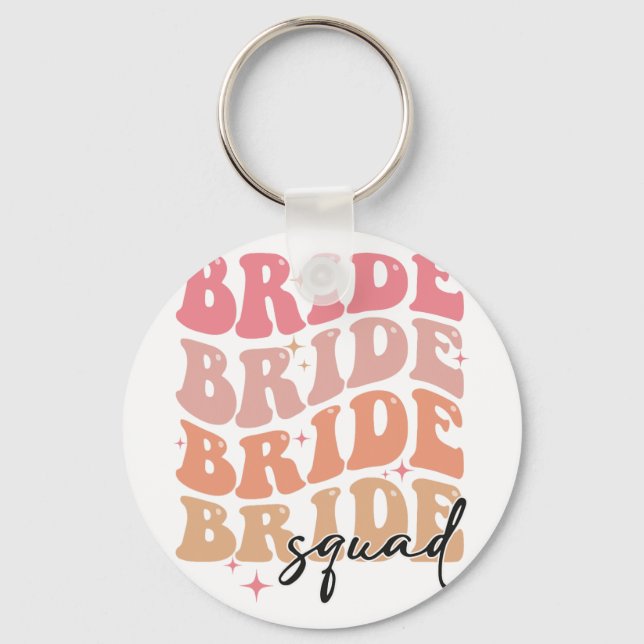 Bride Squad Groovy Theme Bridal Shower Bachelorett Key Ring (Front)