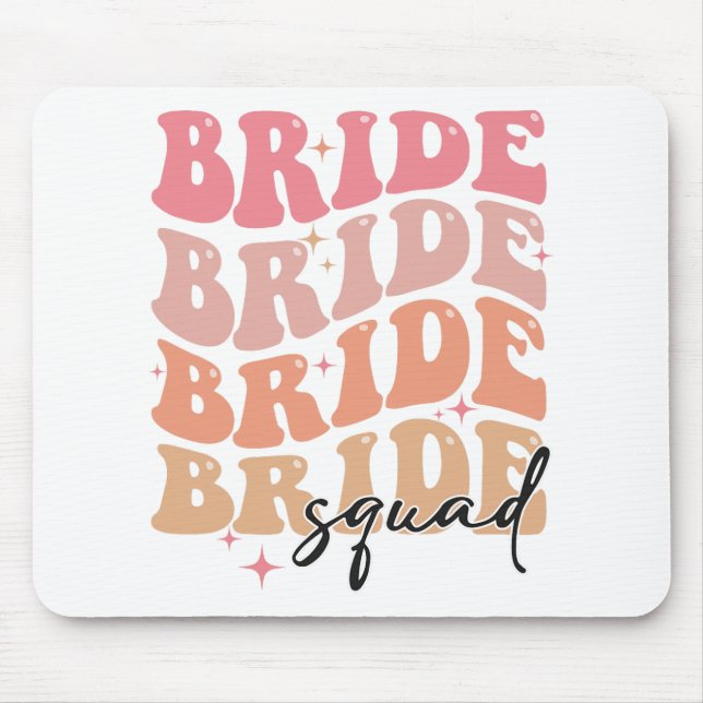 Bride Squad Groovy Theme Bridal Shower Bachelorett Mouse Pad (Front)