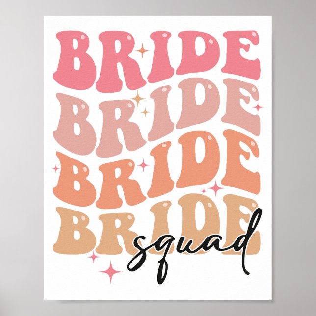 Bride Squad Groovy Theme Bridal Shower Bachelorett Poster (Front)