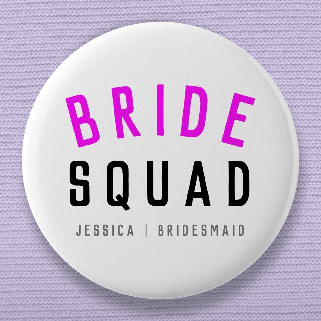 Bride Squad | Hot Pink Bachelorette Bridesmaid 6 Cm Round Badge (Creator Uploaded)