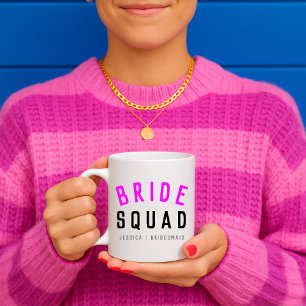 Bride Squad   Hot Pink Bachelorette Bridesmaid Coffee Mug