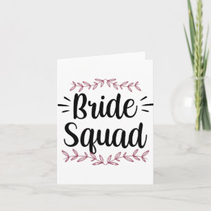 Bride Squad Party Wedding Bachelorette Cute 1  Card
