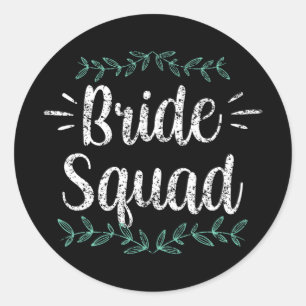 Bride Squad Party Wedding Bachelorette Cute Classic Round Sticker