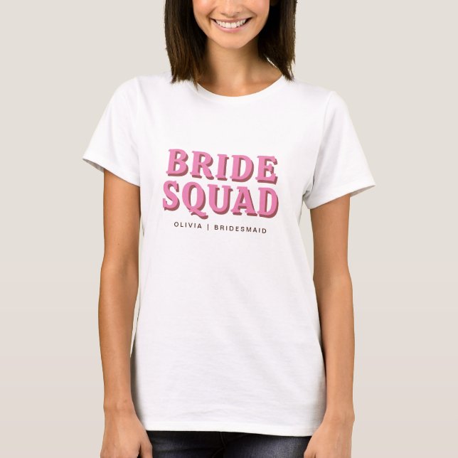 Bride Squad Pink Raspberry Bachelorette Bridesmaid T-Shirt (Front)