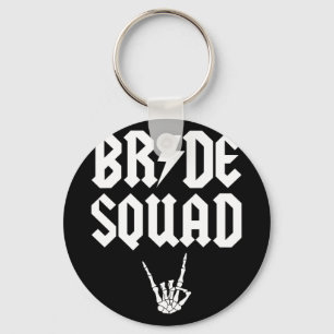 Bride Squad Rock N Roll Gothic Halloween Bachelore Key Ring