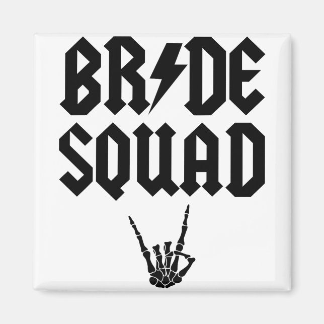 Bride Squad Rock N Roll Skeleton Hand Halloween Ba Magnet (Front)