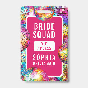 Bride Squad VIP Disco Ball Photo Bachelorette ID Badge