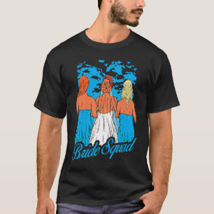 Bride Squad Women Wedding Party T-Shirt