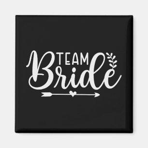Bride Team Bachelorette Party Bridesmaid Crew Brid Magnet
