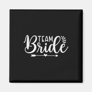 Bride Team Bachelorette Party Bridesmaid Crew Brid Magnet