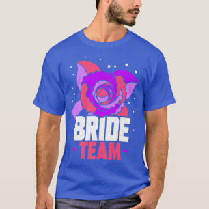 Bride Team Wedding Bachelorette Cute Party Premium T-Shirt