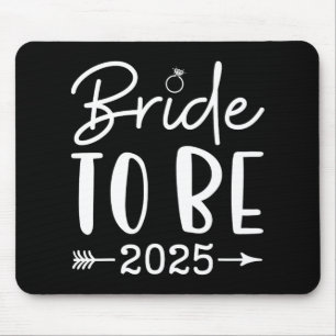 Bride To Be 2025 Bachelorette Party Bridal Party M Mouse Pad