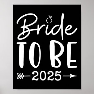 Bride To Be 2025 Bachelorette Party Bridal Party M Poster