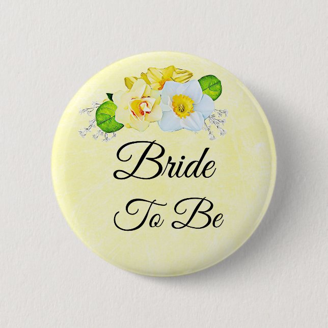 Bride to Be 6 Cm Round Badge (Front)