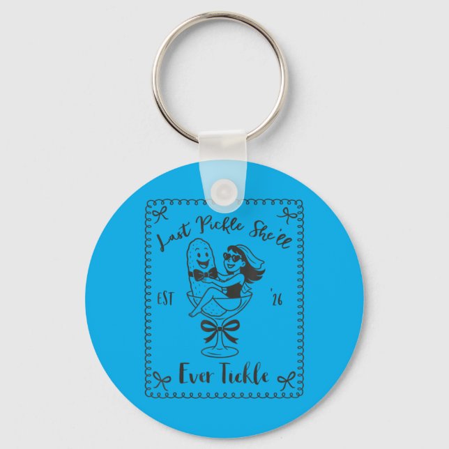 Bride To Be Bachelorette Last Pickle Shell Tickle Key Ring (Front)