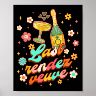 Bride To Be Bridal Shower Bachelorette Last Rendez Poster