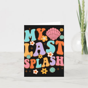 Bride To Be Bridal Shower My Last Splash Beach Bac Card