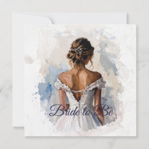 Bride to Be Bride Wedding Dress Card