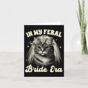 Bride To Be Cat Mum Cat Bridal Wedding In My Freal Card