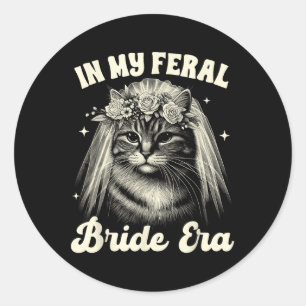Bride To Be Cat Mum Cat Bridal Wedding In My Freal Classic Round Sticker
