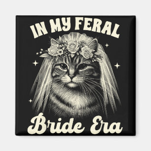 Bride To Be Cat Mum Cat Bridal Wedding In My Freal Magnet