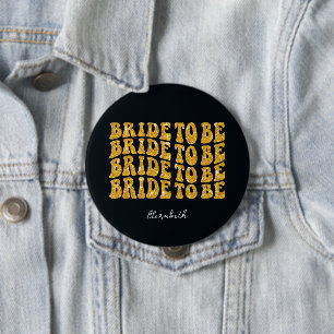 Bride to Be Gold Glitter Text with Name, Black 10 Cm Round Badge