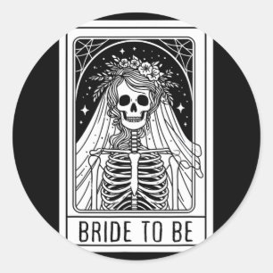 Bride To Be Gothic Skeleton Tarot Card Bachelorett Classic Round Sticker