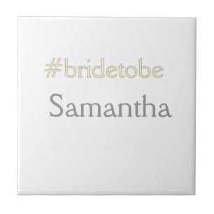 bride to be hashtag bachelorette party bridal show ceramic tile