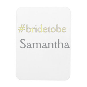 bride to be hashtag bachelorette party bridal show magnet