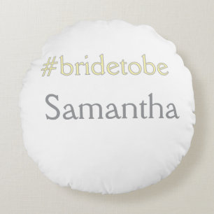 bride to be hashtag bachelorette party bridal show round cushion