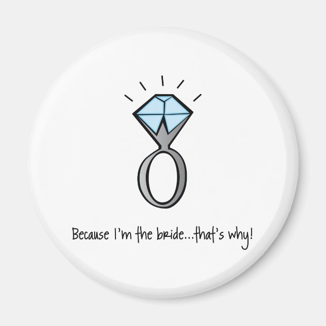 bride to be magnet (Front)