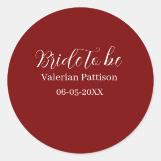 Bride to be name date mauve white bridal shower we classic round sticker