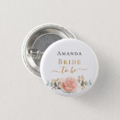 Bride to be rose gold floral eucalyptus greenery 3 cm round badge (Front & Back)
