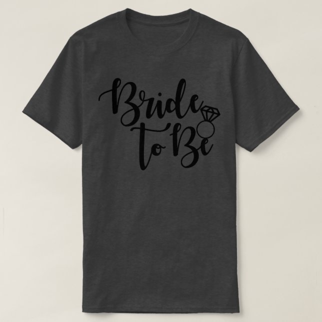 Bride To Be Wedding Ring Future Mrs  T-Shirt (Design Front)