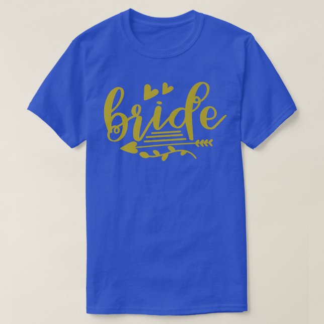 Bride To Be Wedding Shower Hen Party  T-Shirt (Design Front)
