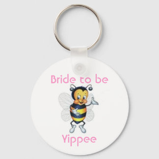 Bride to be Yippee Key Ring