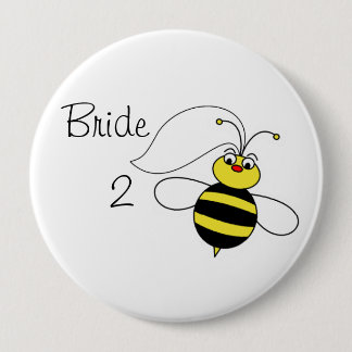 Bride to Bee 10 Cm Round Badge