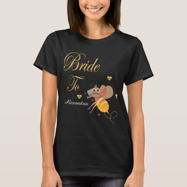 Bride To Bee Bridal Personalise T-Shirt (Front)