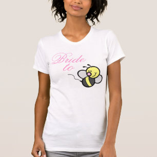 Bride to Bee T-Shirt