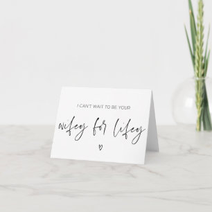 Bride to Groom Gift I Cant Wait to be Your Wife Card