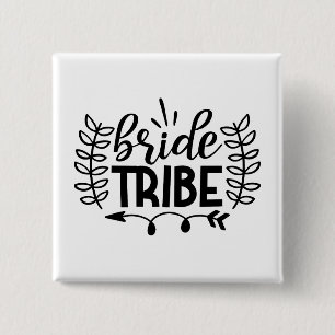 Bride Tribe 15 Cm Square Badge