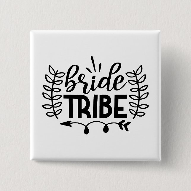 Bride Tribe 15 Cm Square Badge (Front)