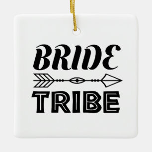 Bride Tribe Ceramic Ornament