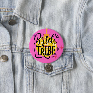 Bride Tribe Large 3" round 7.5 Cm Round Badge