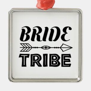 Bride Tribe Metal Ornament