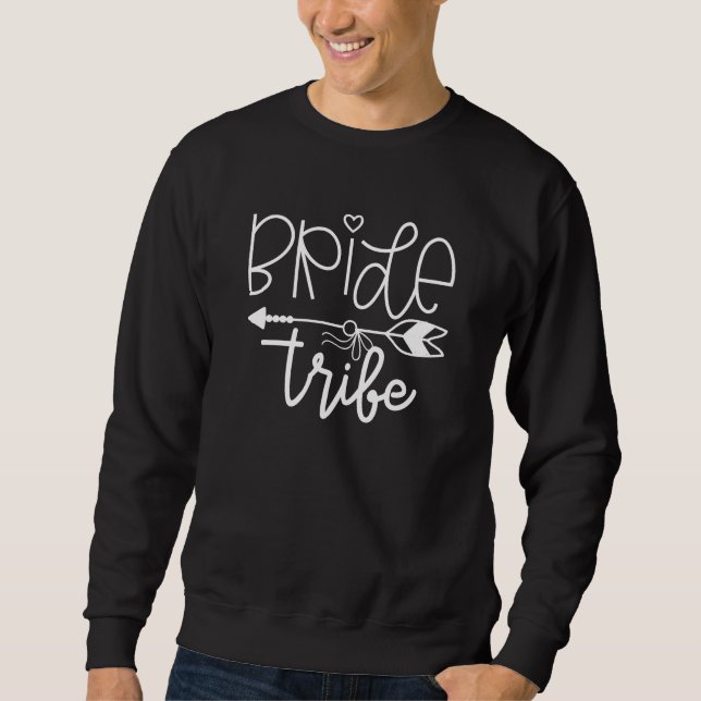 Bride Tribe Sweatshirt (Front)