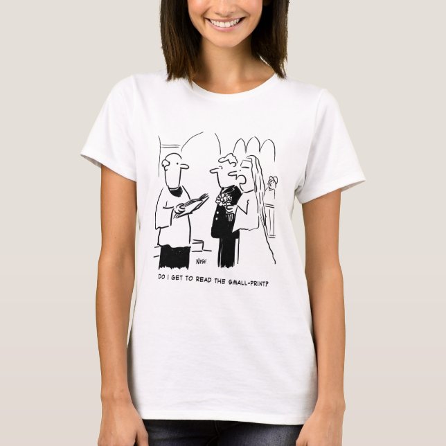 Bride Wants to Check Small Print Cartoon T-Shirt (Front)