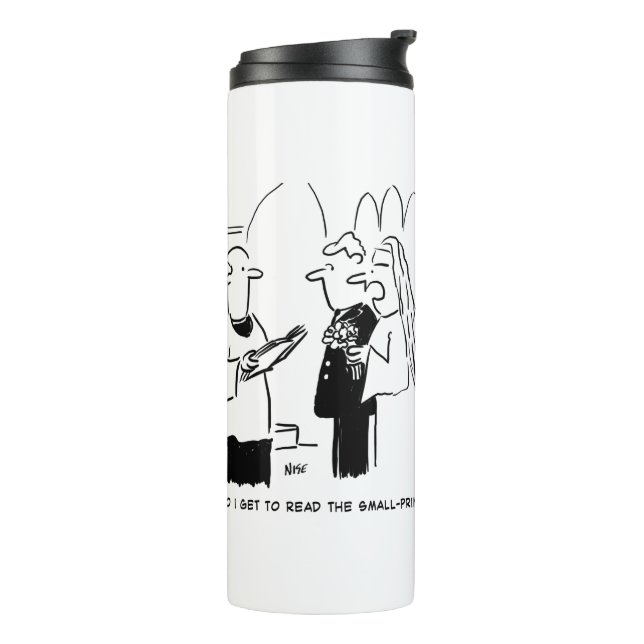 Bride Wants to Check Small Print Cartoon Thermal T Thermal Tumbler (Rotated Left)